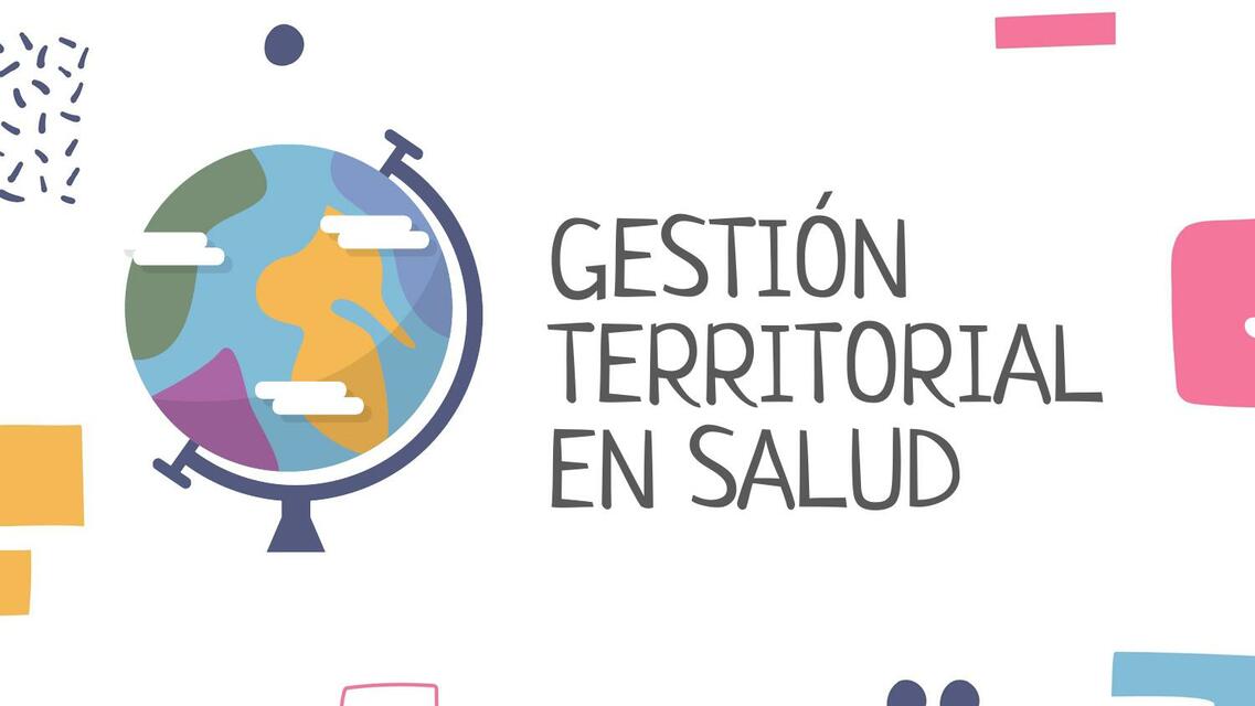 Gestión Territorial en Salud 