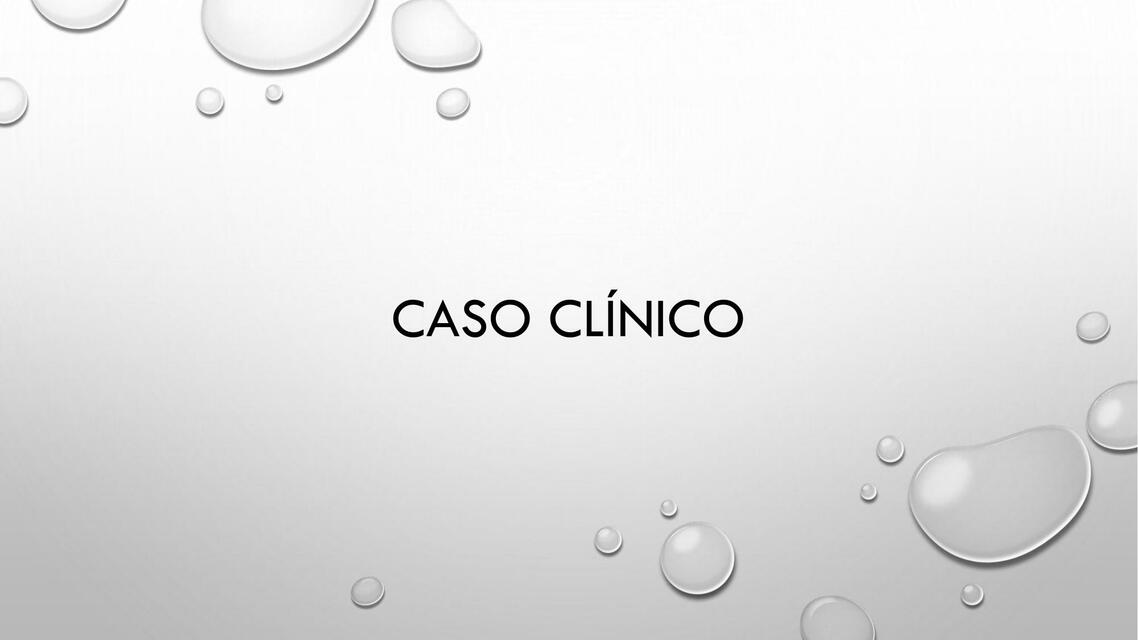 Caso Clínico