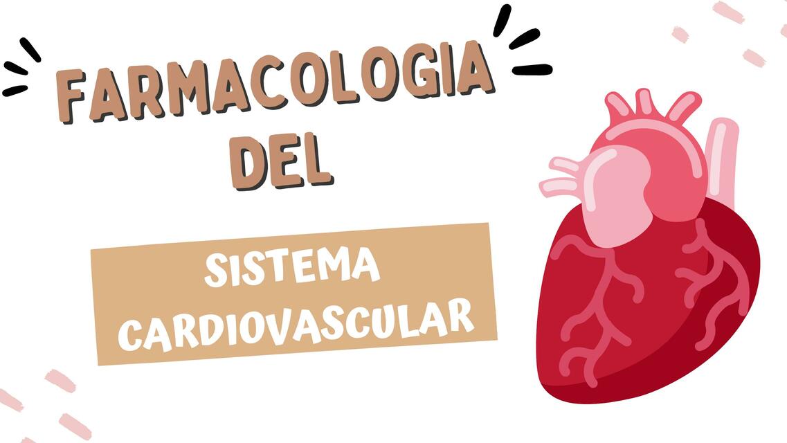 Farmacologia do Sistema Cardiovascular - Farmacologia Aplicada