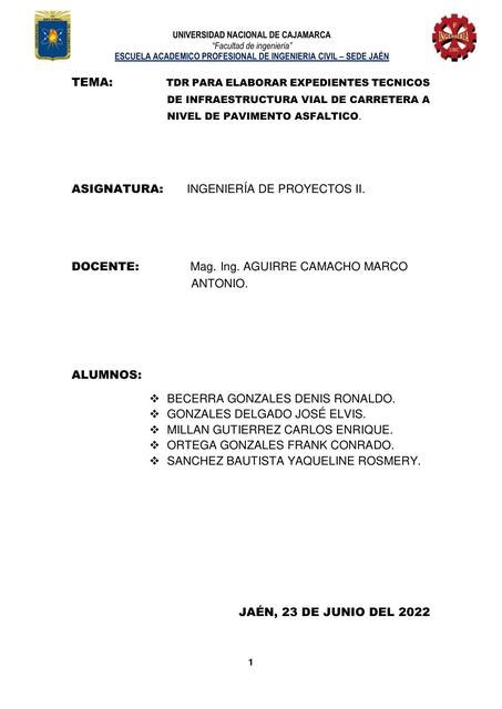 Elaboración de un Expediente Técnico Infraestructura Vial Carretera a Nivel de Pavimento Asfaltico