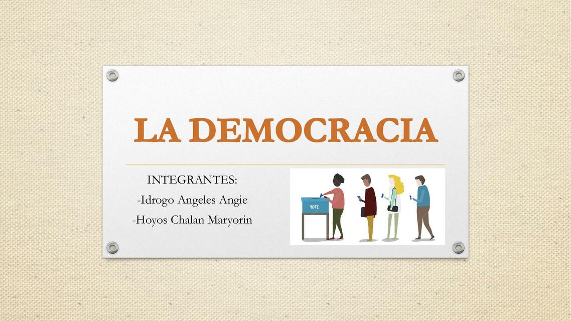 La Democracia