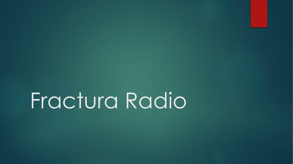 Fractura Radio 