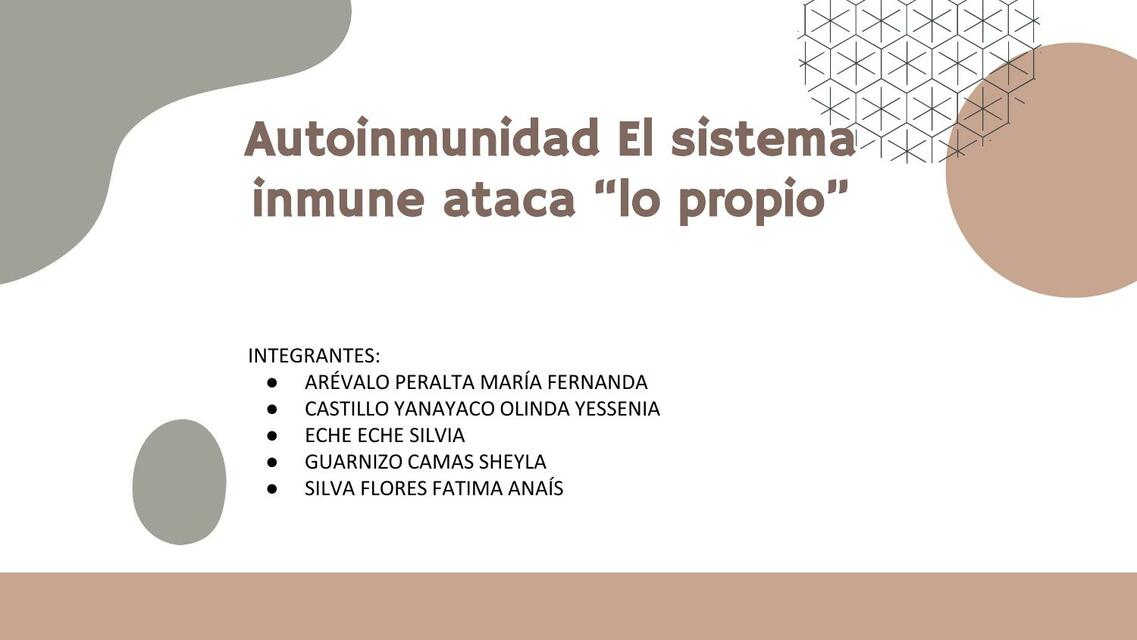 Autoinmunidad- El Sistema Inmune Ataca lo Propio