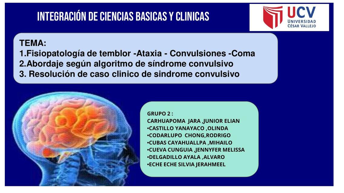 Fisiología del Temblor- Ataxia- Convulsiones- Coma