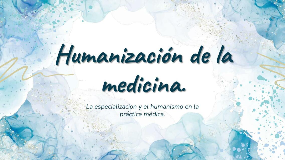 Humanización de la Medicina