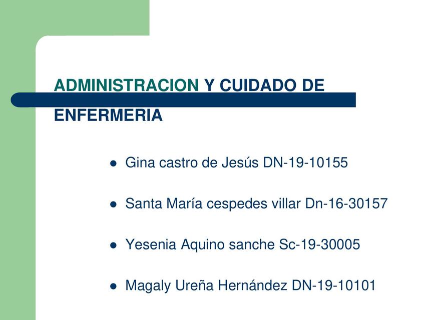 Administración y cuidados de enfermería