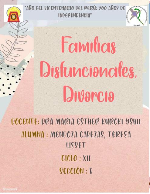 Familias Disfuncionales y Divorcio 