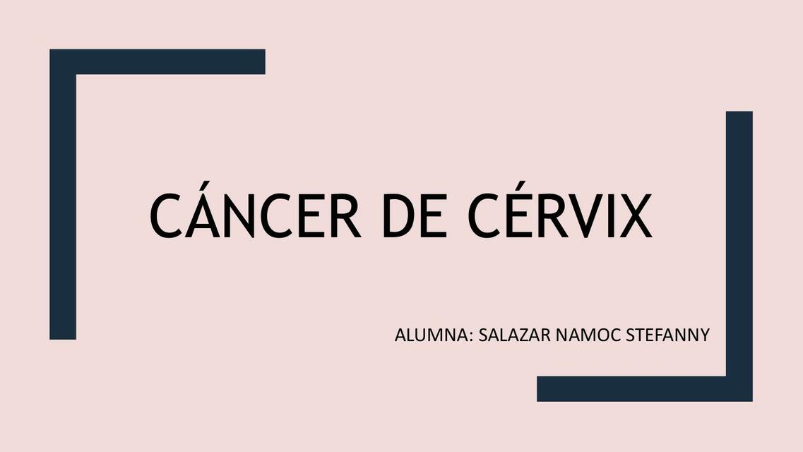 Cáncer de Cervix 