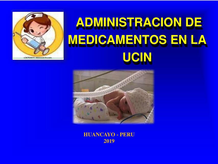 Administración de Medicamentos en la UCIN 