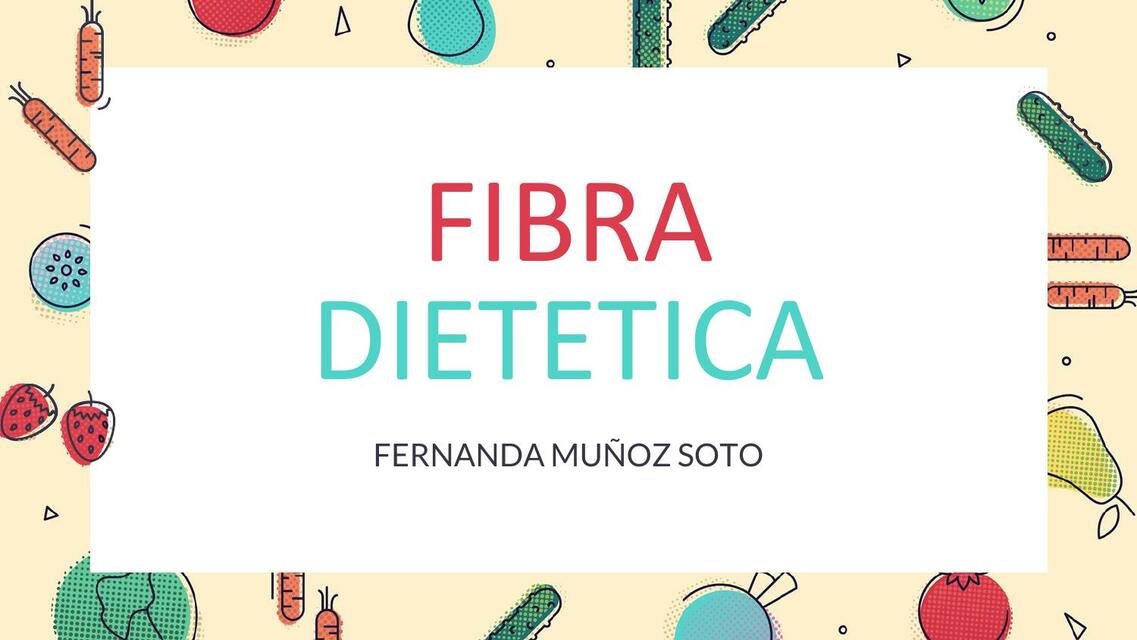 Fibra Dietética 