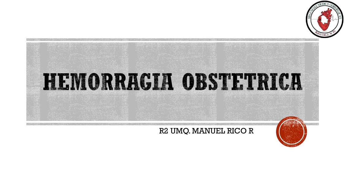 Hemorragia Obstétrica 