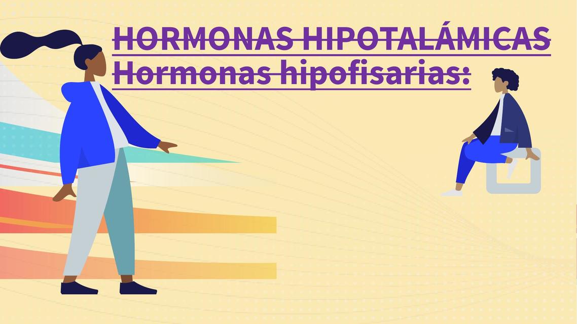 Hormonas hipotalámicas y Homonas Hipofisiarias 