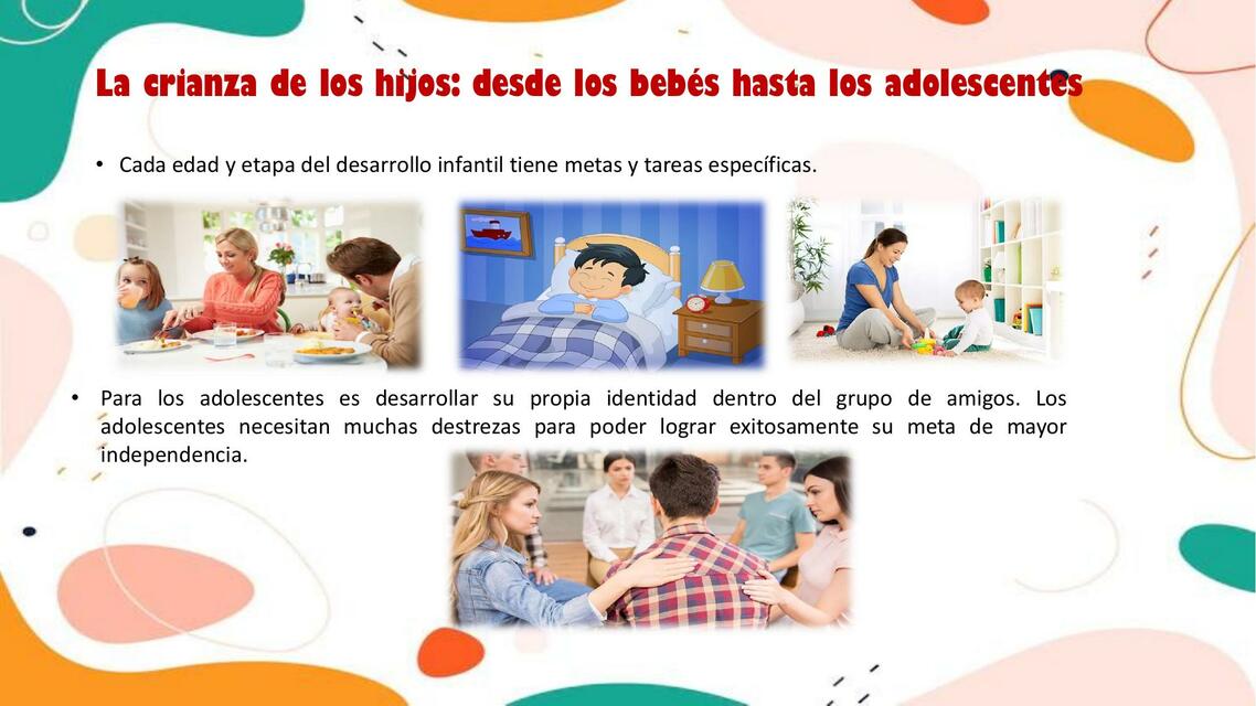 La crianza de los hijos: desde los bebés hasta los adolescentes