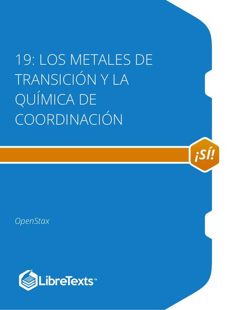 Los Metales de Transición y la Química de Coordinación