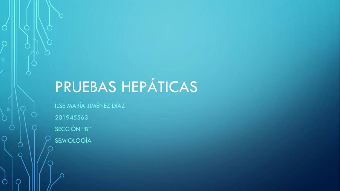 Pruebas Hepáticas