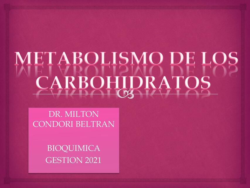 Metabolismo de Carbohidratos