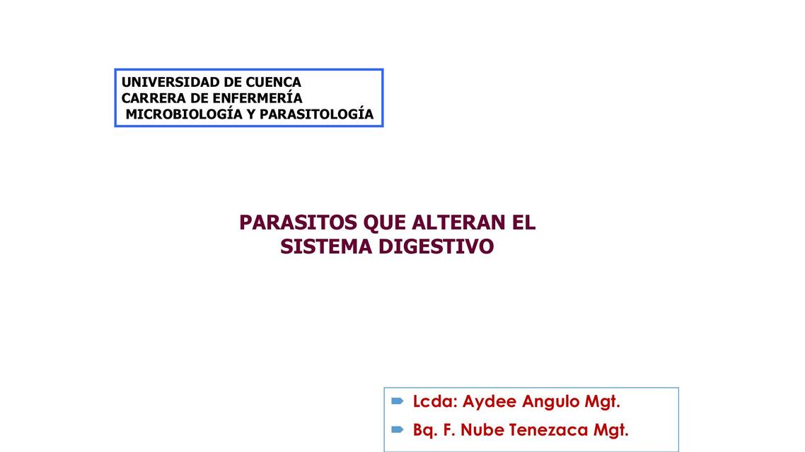 Parásitos que alteran el Sistema Digestivo