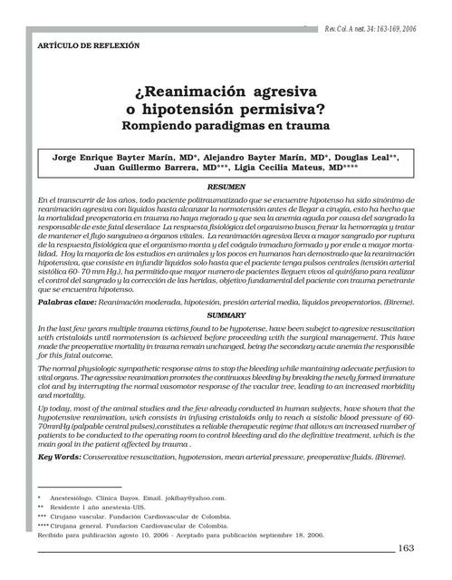 ¿Reanimación agresivao hipotensión permisiva? Rompiendo paradigmas en trauma