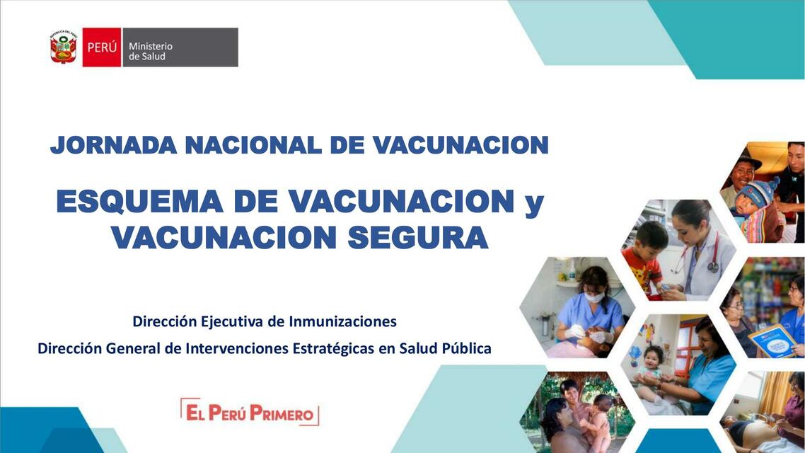 Esquema de Vacunación y Vacunación Segura