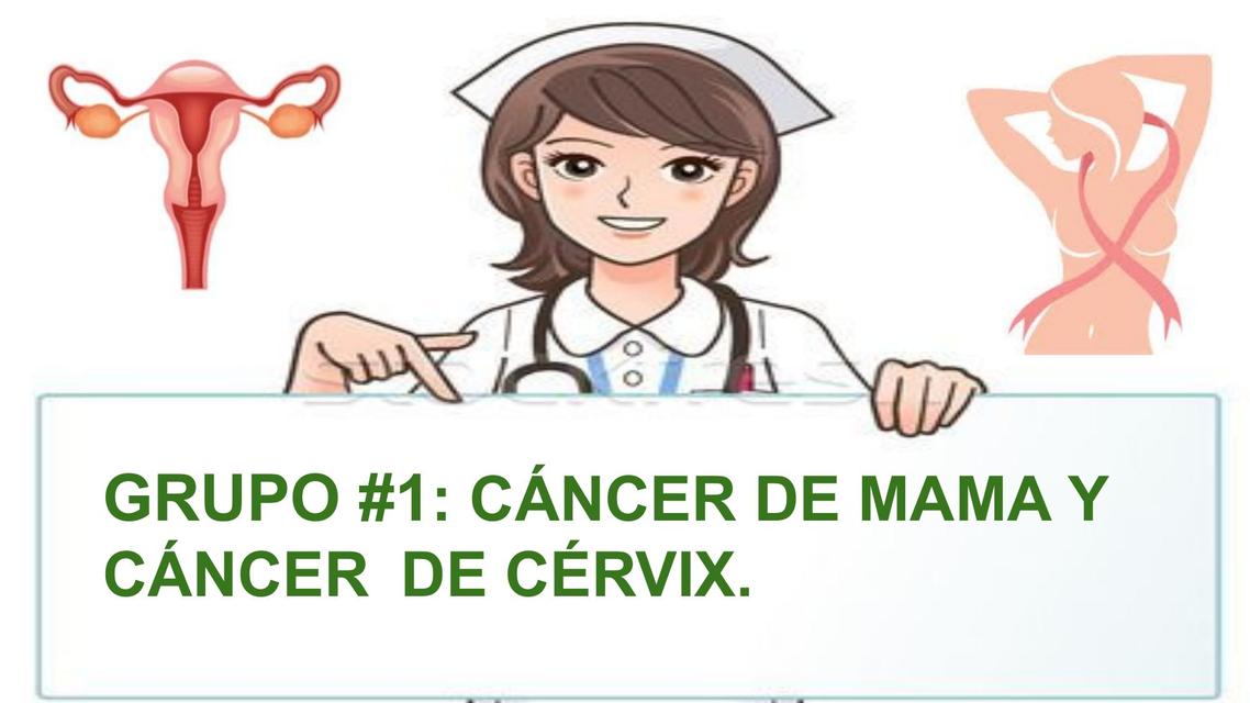 Cáncer de mama y cáncer de cérvix