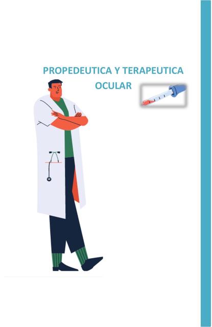 Propedéutica y Terapéutica Ocular 