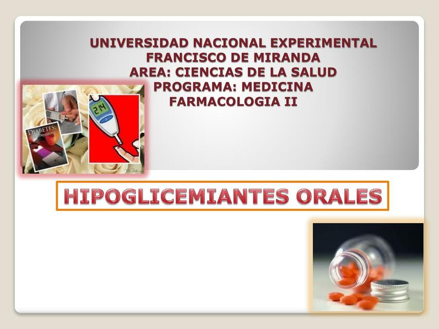 Hipoglicemiantes orales