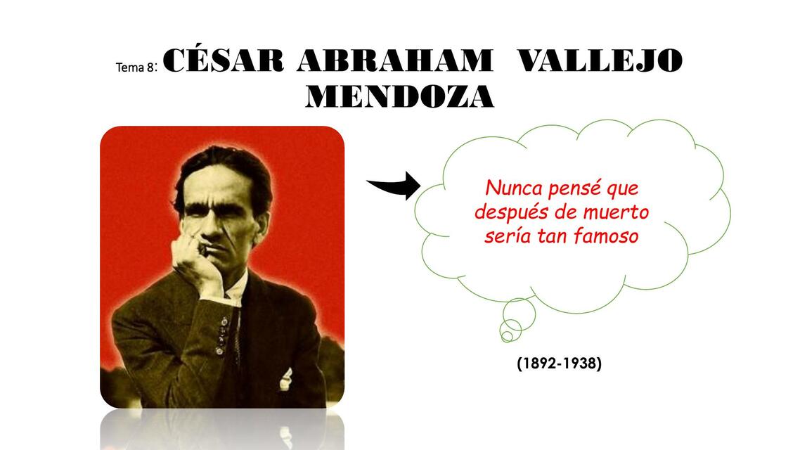 César Abraham Vallejo Mendoza