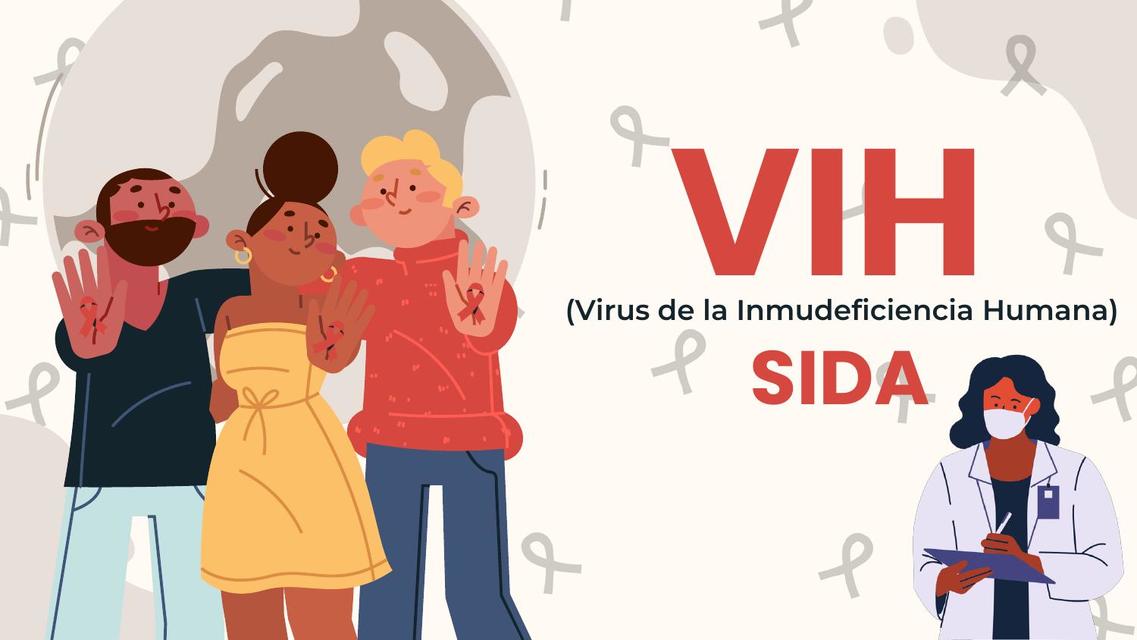 Repaso del Virus de Inmunodeficiencia Humana VIH 