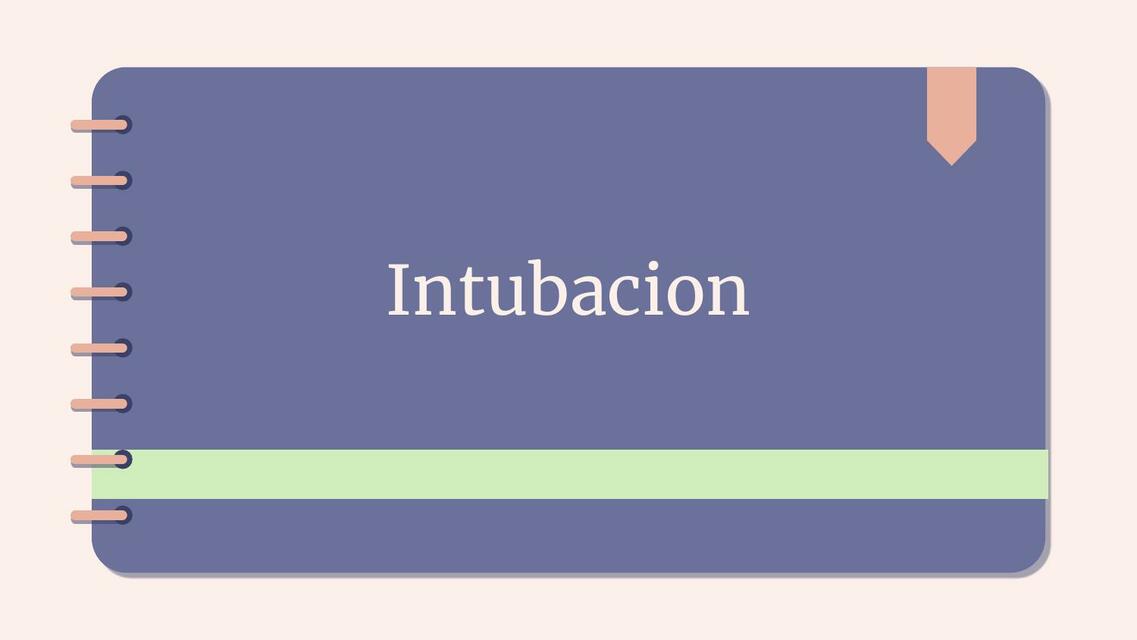 Intubación Endotraqueal