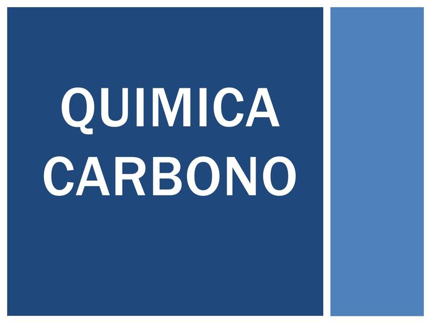 Octava Clase de Química del Carbono 