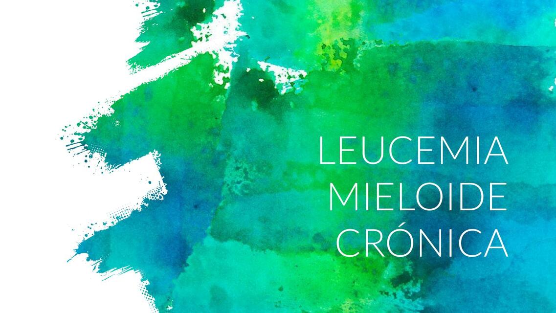 Leucemia Mieloide Crónica