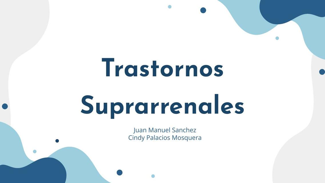 Trastornos Suprarrenales