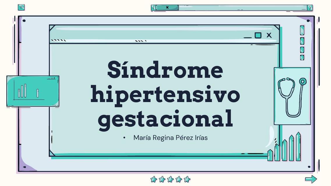 Sindrome Hipertensivo Gestacional