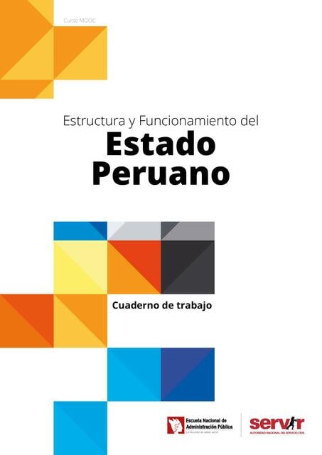 Estructura Y Funcionamiento Del Estado Peruano