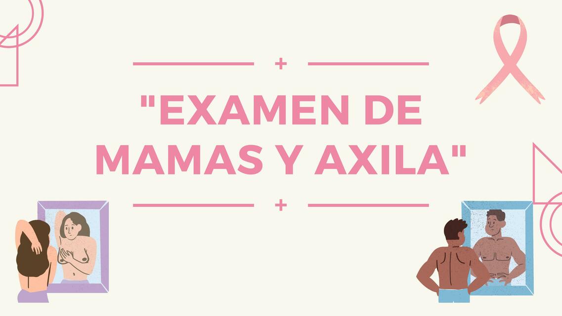 Examen de Mamas y Axila 