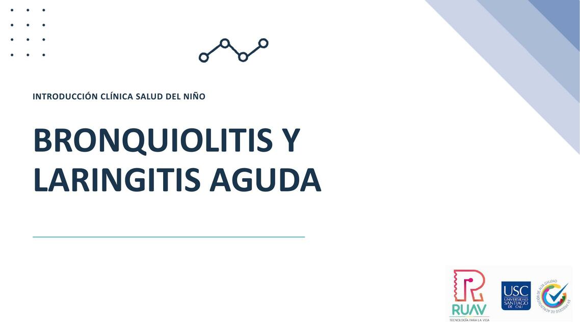 Bronquiolitis y laringitis