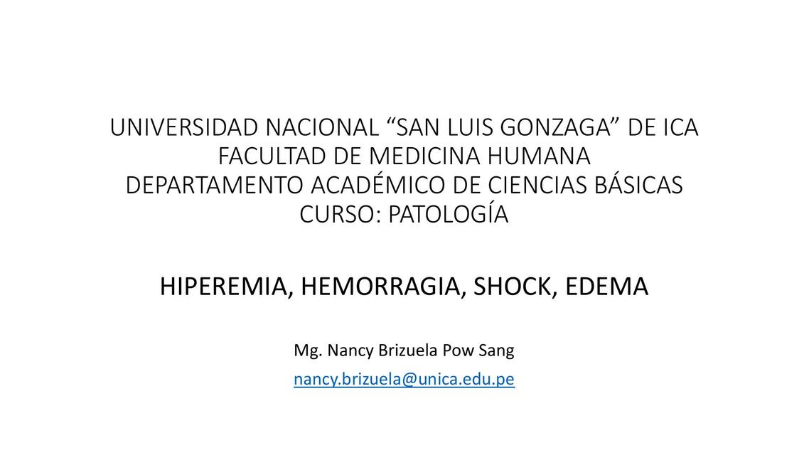 Hiperdemia Hemorragia Shock y Edema