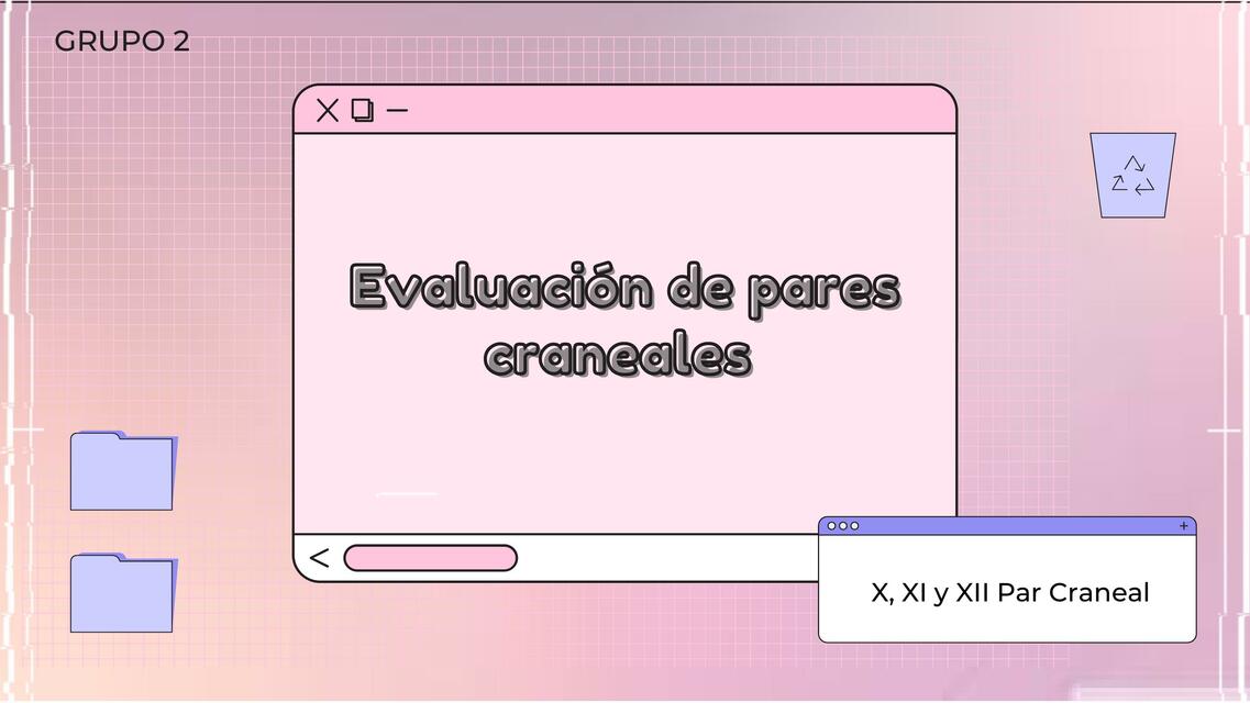 Evaluación de pares craneales