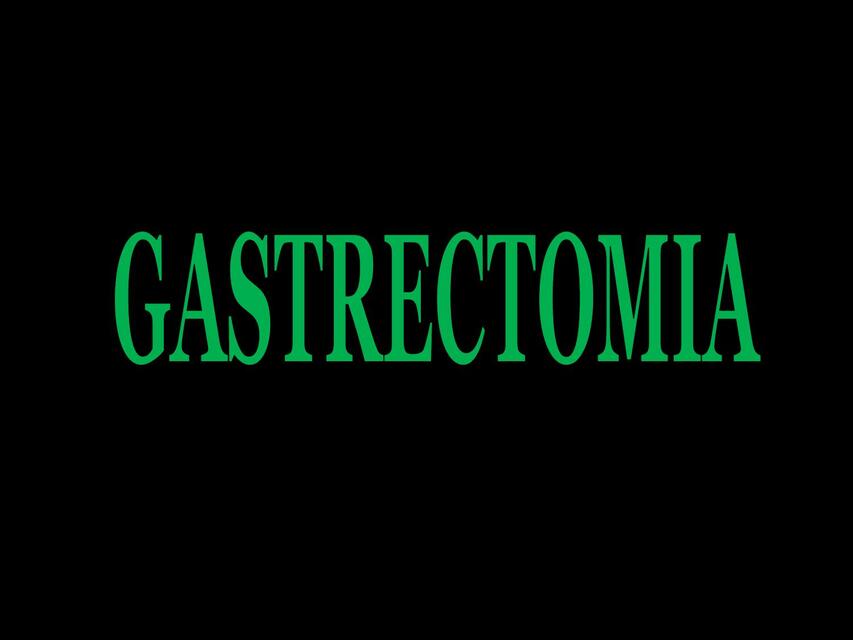 Gastrectomia