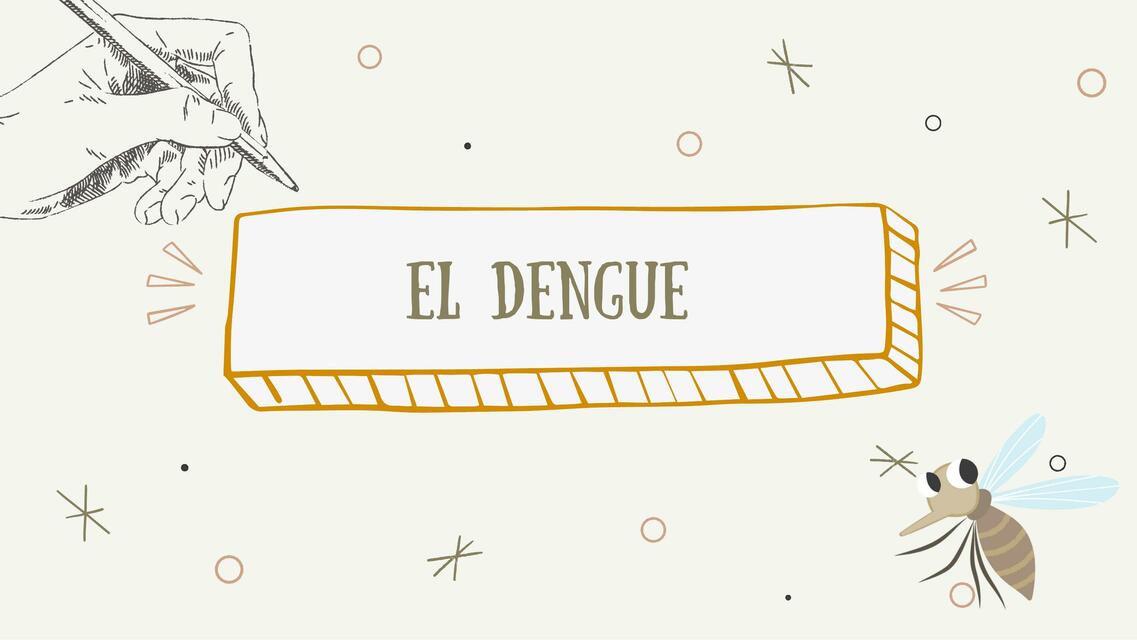 EL Dengue