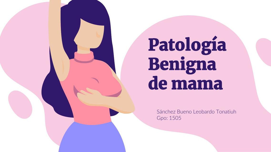 Patología benigna de mama