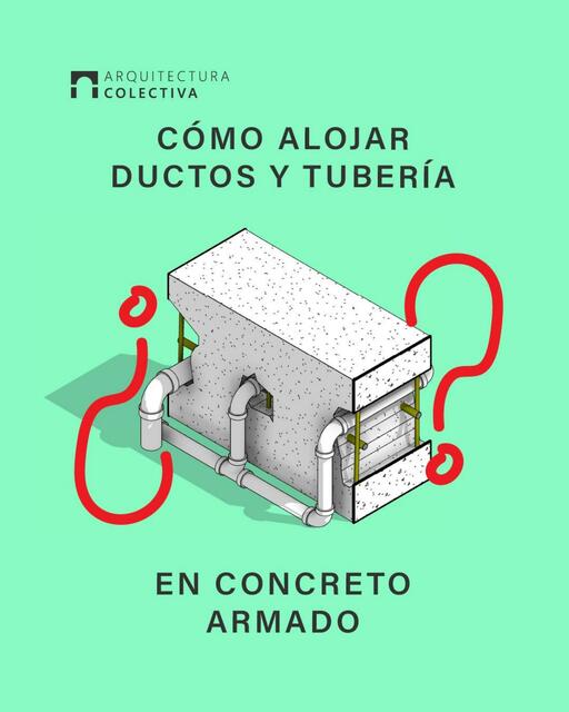 Alojar Dubos de Tubería en Concreto Armado