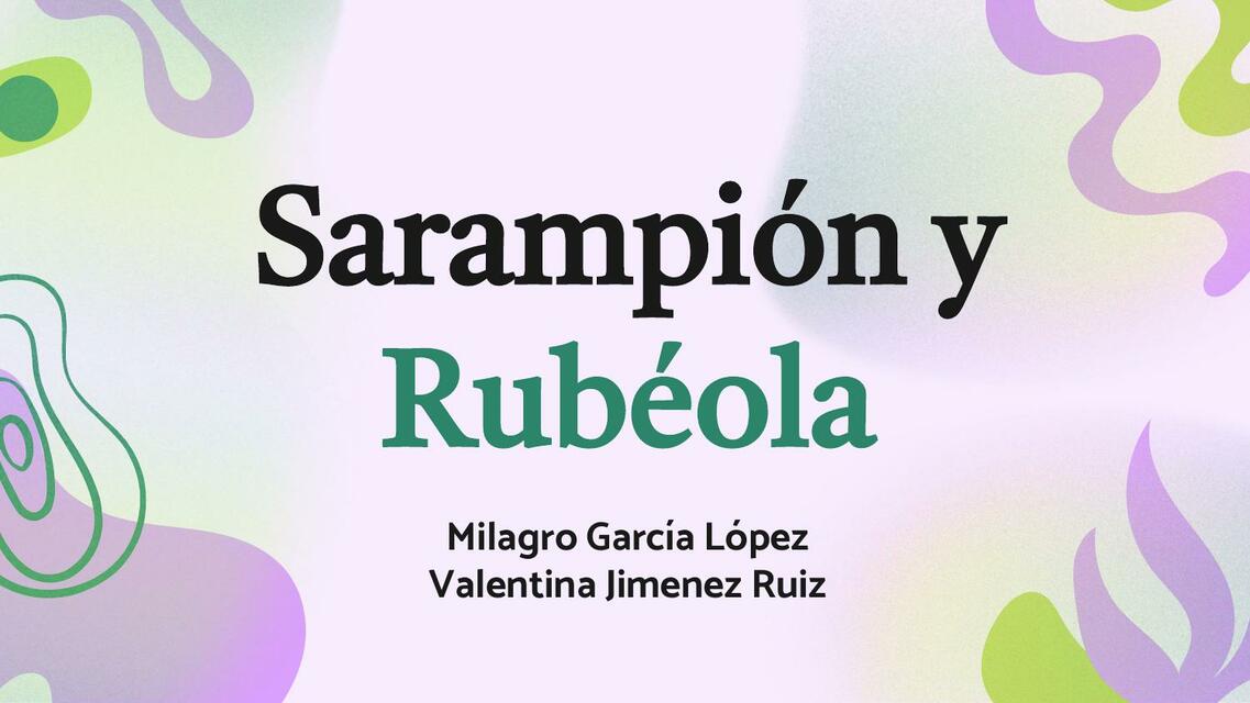 Sarampión y Rubéola