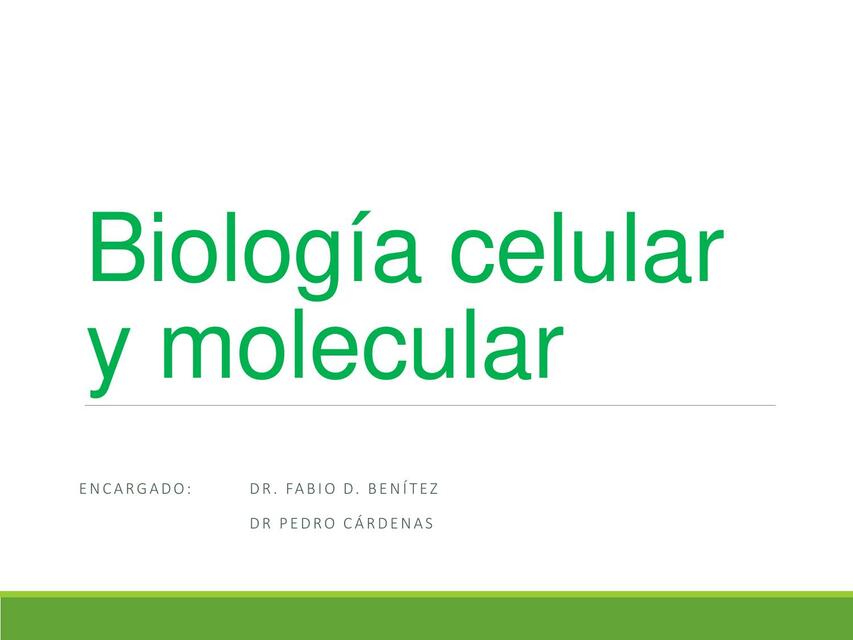 Biología Celular y Molecular | Fabio Derlis Benitez Garcia | uDocz