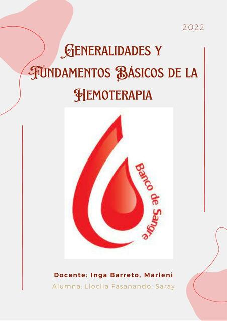 Generalidades y Fundamentos Básicos de la Hemoterapia