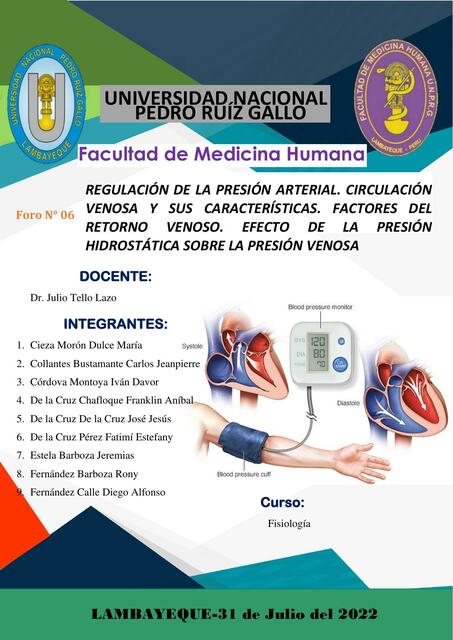 Foro N°6: Regulación de la presión arterial. Circulación venosa  y  sus  características.  Factores  del retorno  venoso.  Efecto  de  la  presión hidrostática sobre la presión venosa