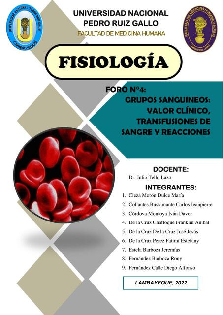 Foro N°4: Grupos sanguíneos: Valor clínico, transfusiones de sangre y reacciones