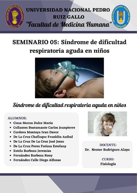 Seminario 05: Síndrome de dificultad respiratoria aguda en niños 