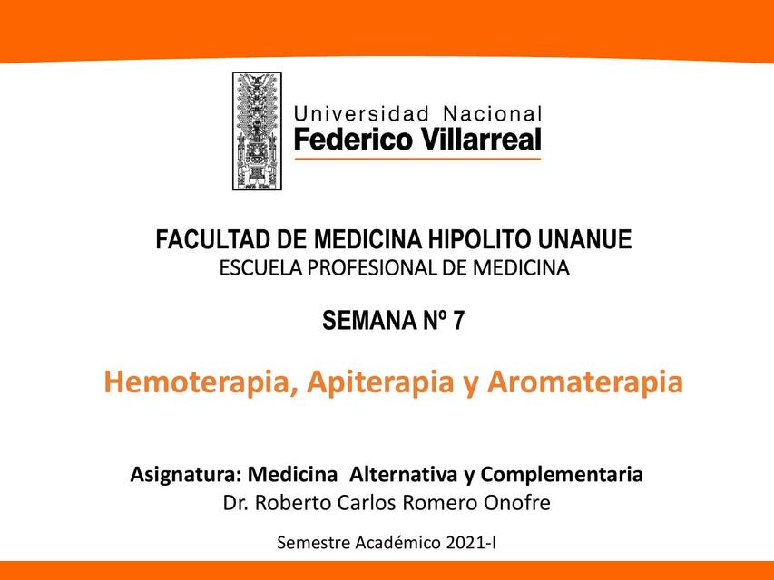 Hemoterapia, Apiterapia y Aromaterapia