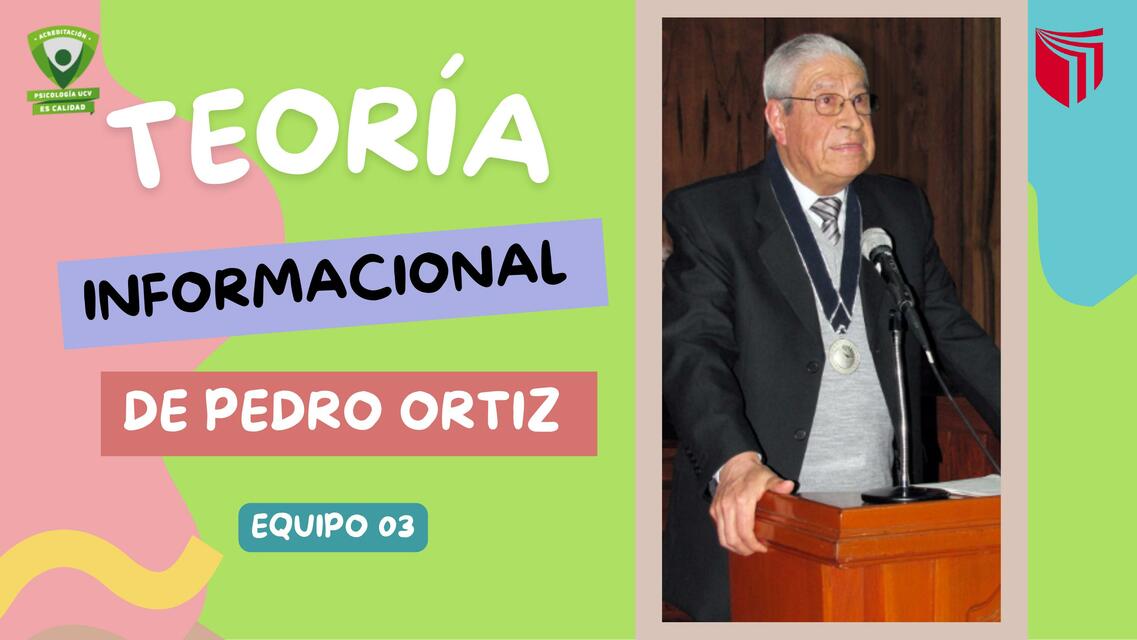 Teoría Informacional de Pedro Ortiz